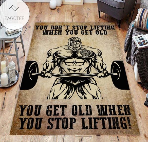 Old Man Lifting Dont Stop When You Get Old Rug